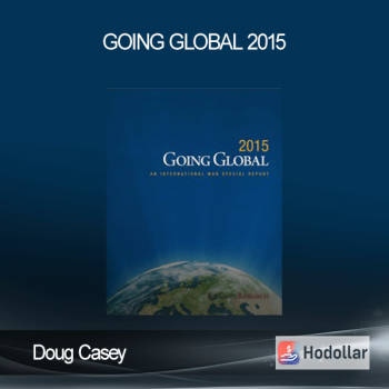 Doug Casey - Going Global 2015