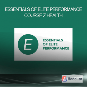 Essentials of Elite Performance Course - Z-Health