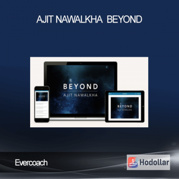 Evercoach - Ajit Nawalkha - Beyond