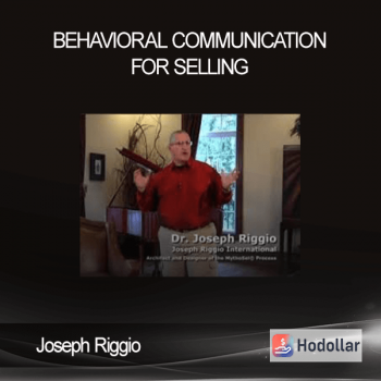 Joseph Riggio - Behavioral Communication for Selling