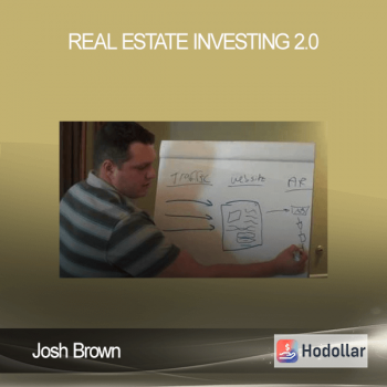 Josh Brown - Real Estate Investing 2.0