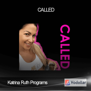 Katrina Ruth Programs - Called