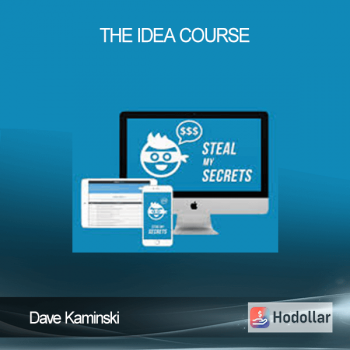 Dave Kaminski - The Idea Course