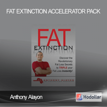 Anthony Alayon - Fat Extinction Accelerator Pack
