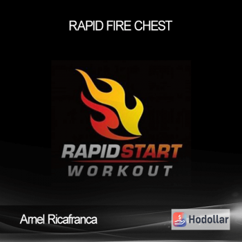 Arnel Ricafranca - Rapid Fire Chest