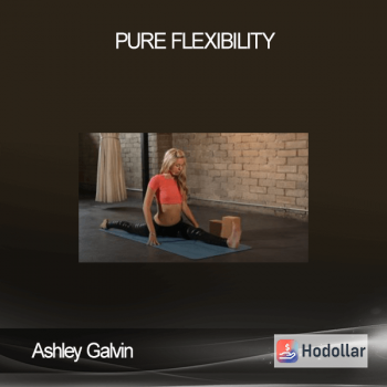 Ashley Galvin - Pure Flexibility