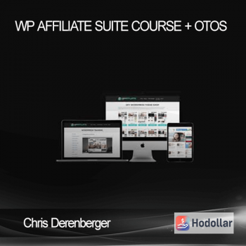 Chris Derenberger – WP Affiliate Suite Course + OTOs