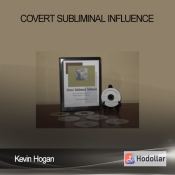 Kevin Hogan - Covert Subliminal Influence