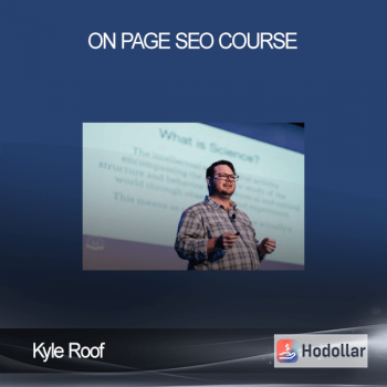 Kyle Roof – On Page SEO Course