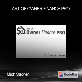 Mitch Stephen - Art of Owner Finance Pro