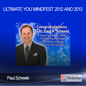 Paul Scheele – Ultimate You Mindfest 2012 and 2013