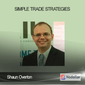 Shaun Overton - Simple Trade Strategies