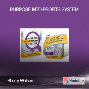 Sherry Watson - Purpose Into Profits System