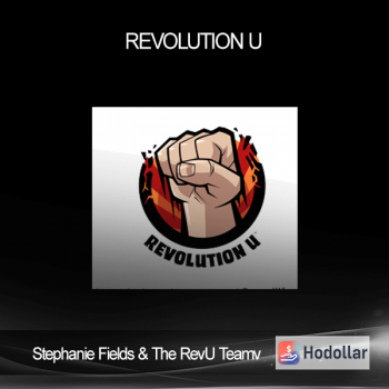 Stephanie Fields & The RevU Teamv - Revolution U