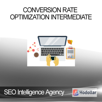 SEO Intelligence Agency - Conversion Rate Optimization Intermediate
