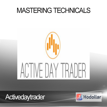 Activedaytrader - Mastering Technicals