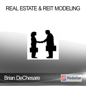 Brian DeChesare - Real Estate & REIT Modeling