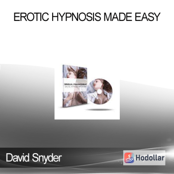 David Snyder – Erotic Hypnosis Made Easy