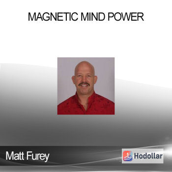 Matt Furey - Magnetic Mind Power