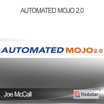 Joe McCall - Automated Mojo 2.0
