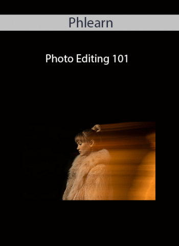Phlearn - Photo Editing 101