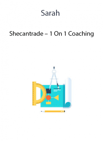 Sarah - Shecantrade - 1 On 1 Coaching