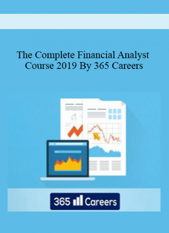365 Careers - The Complete Financial Analyst Course 2019