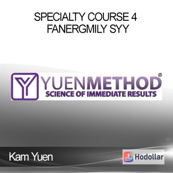 Kam Yuen – Specialty Course 4 – Fanergmily Syy