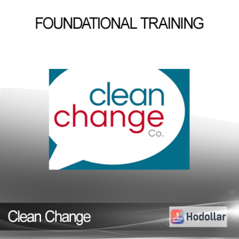 Clean Change - Foundational Training