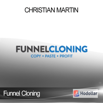 Funnel Cloning – Christian Martin