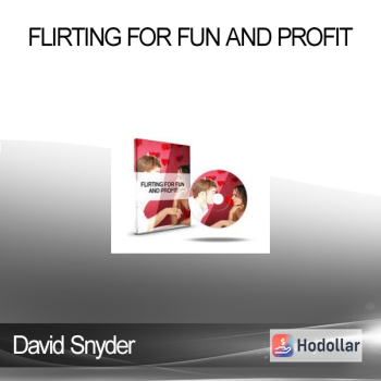 David Snyder – Flirting For Fun And Profit