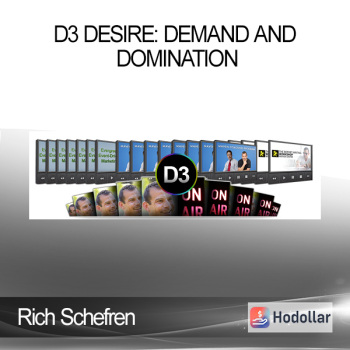 Rich Schefren – D3 Desire: Demand and Domination