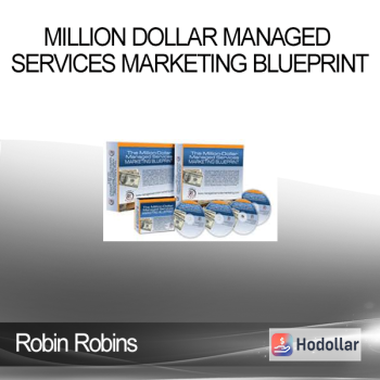 Robin Robins - Million Dollar Managed Services Marketing Blueprint