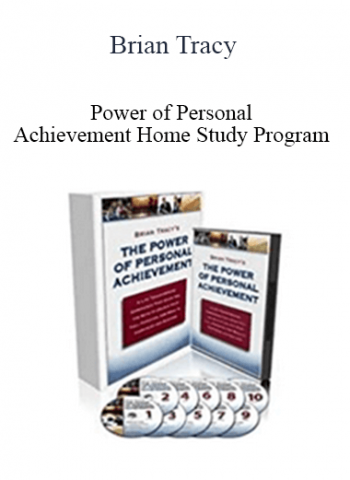 Brian Tracy - Power of Personal Achievement Home Study Program