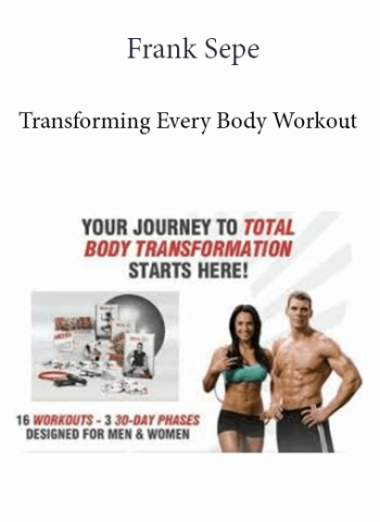 Frank Sepe - Transforming Every Body Workout