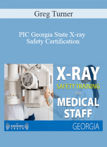 Greg Turner - PIC Georgia State X-ray Safety Certification