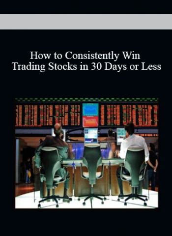 Udemy - How to Consistently Win Trading Stocks in 30 Days or Less