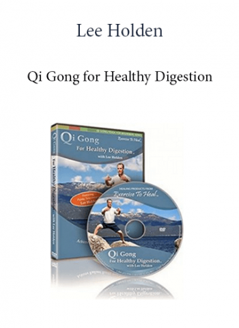 Lee Holden - Qi Gong for Healthy Digestion