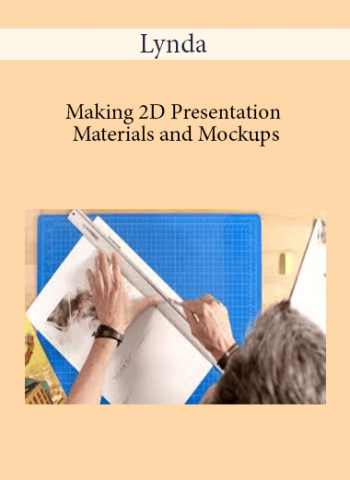 Lynda - Making 2D Presentation Materials and Mockups
