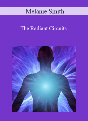 Melanie Smith - The Radiant Circuits