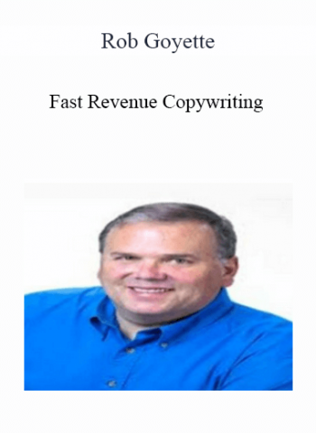 Rob Goyette - Fast Revenue Copywriting