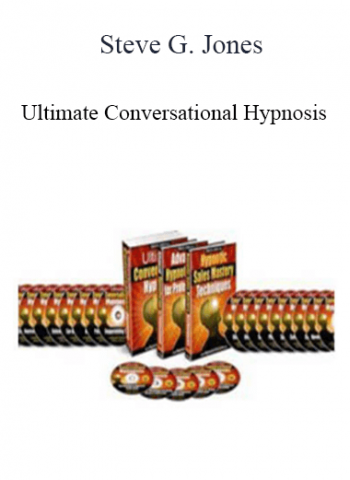Steve G. Jones - Ultimate Conversational Hypnosis