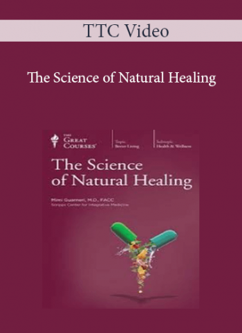 TTC Video - The Science of Natural Healing