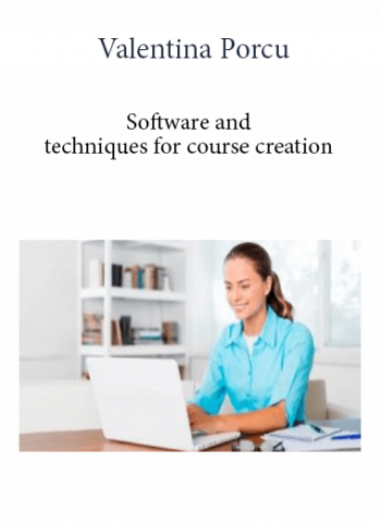 Valentina Porcu - Software and techniques for course creation
