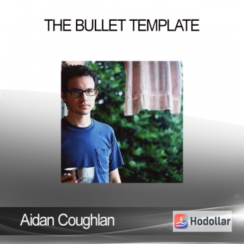 Aidan Coughlan - The Bullet Template