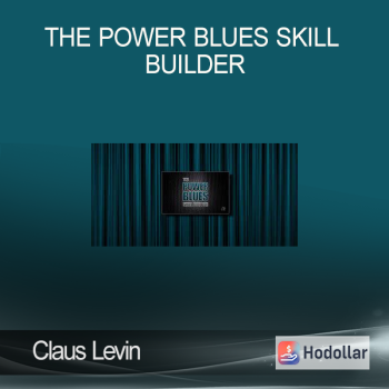 Claus Levin - THE POWER BLUES SKILL BUILDER