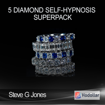 Steve G Jones - 5 Diamond Self-hypnosis SuperPack