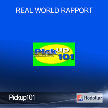 Pickup101 - Real World Rapport