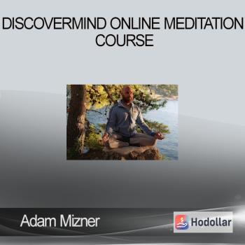 Adam Mizner - DiscoverMind online meditation course