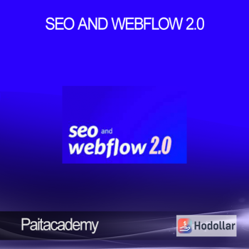 Paitacademy.com – SEO and Webflow 2.0